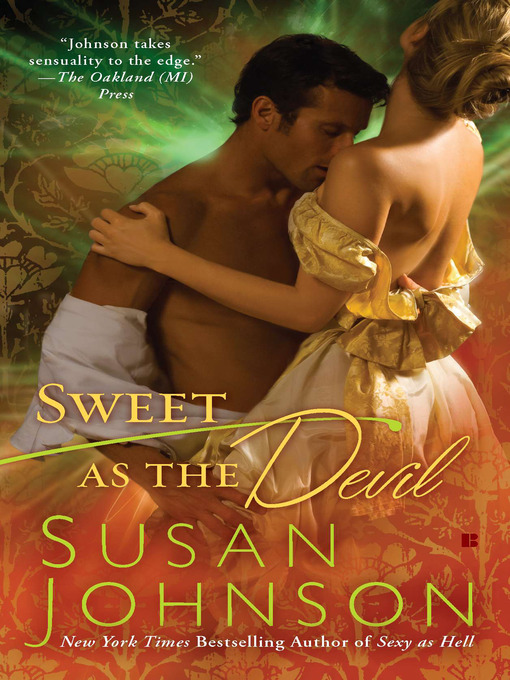 Title details for Sweet as the Devil by Susan Johnson - Available